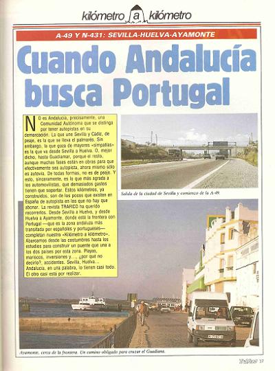 Revista Trfico, n 19 (febrero de 1987). Kilmetro y kilmetro: Sevilla-Huelva-Ayamonte (A-49 y N-431). Cuando Andaluca busca Portugal