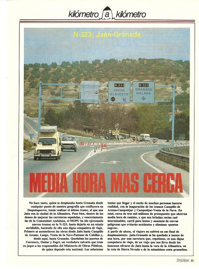 Revista Trfico, n 22 (mayo de 1987). Kilmetro y kilmetro: Jan-Granada (N-323). Media hora ms cerca