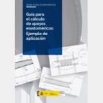 Gua para el clculo de apoyos elastomricos. Ejemplo de aplicacin (Serie Guas Eurocdigos)